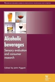 Alcoholic Beverages: Sensory Evaluation and Consumer Research