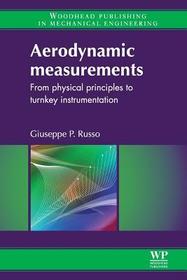 Aerodynamic Measurements: From Physical Principles to Turnkey Instrumentation