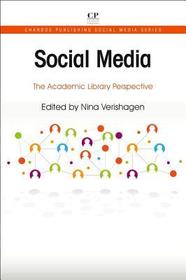 Social Media: The Academic Library Perspective