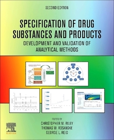 Specification of Drug Substances and Products: Development and Validation of Analytical Methods