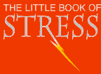The Little Book Of Stress