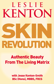 Skin Revolution: Authentic beauty from the living matrix