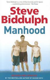 Manhood: Revised & Updated 2015 Edition