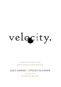 Velocity: The Seven New Laws for a World Gone Digital