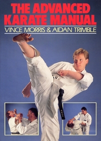 The Advanced Karate Manual The Advanced Karate Manual