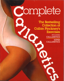 Complete Callanetics Complete Callanetics