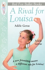 A Little Swan Ballet#Rival For Louisa: Red Fox Ballet Book 4