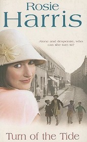 Turn Of The Tide: an irresistibly moving saga of one girl’s will to survive...