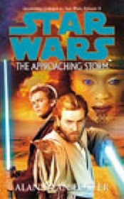 Star Wars#Star Wars: The Approaching Storm