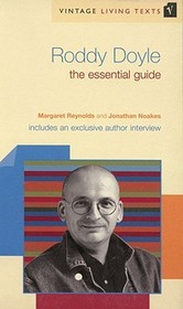 Roddy Doyle: The Essential Guide
