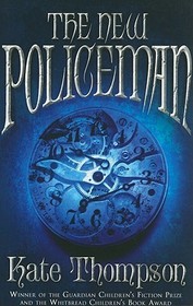The#The New Policeman Trilogy#New Policeman: Winner of the Guardian Children's Fiction Award 2005 and the Whitbread Children's Book Award 2005