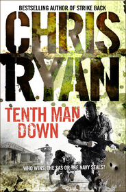 Tenth Man Down: a non-stop, action-packed Geordie Sharp novel, from the multi-bestselling master of the military thriller Tenth Man Down: a non-stop, action-packed Geordie Sharp novel, from the multi-bestselling master of the military thriller