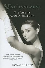 Enchantment: The Life of Audrey Hepburn