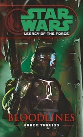 Star Wars#Star Wars: Legacy of the Force II - Bloodlines