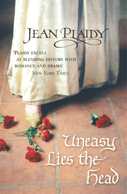 Tudor Saga#Uneasy Lies the Head: (The Tudor Saga: book 1): a wonderfully evocative and beautifully atmospheric novel bringing the Tudors to life from the Queen of English historical fiction