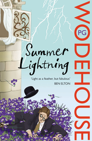 Summer Lightning: (Blandings Castle)