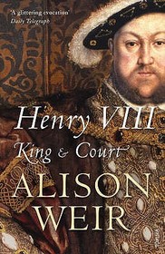 Henry VIII: King and Court