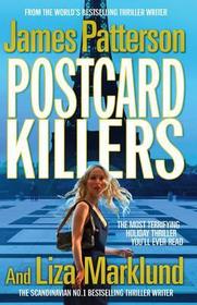 Postcard Killers: The most terrifying holiday thriller you?ll ever read