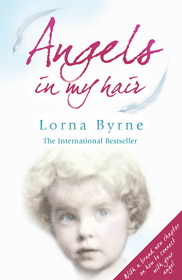 Angels in My Hair: 15th Anniversary Edition of the International Bestseller