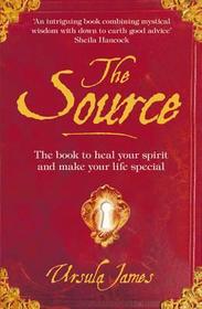 The Source: A Manual of Everyday Magic