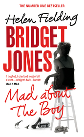 Bridget Jones's Diary#Bridget Jones: Mad About the Boy: Nominated for the Bollinger Everyman Wodehouse Prize 2014 and Specsavers Popular Fiction Book of the Year 2013