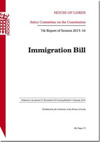 Immigration Bill: 7th Report Of Session 2015-16: House Of Lords Paper 75 Session 2015-16