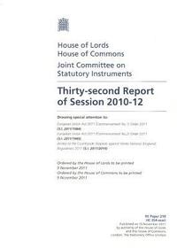 Thirty-Second Report Of Session 2010-12: Drawing Special Attention To European Union Act 2011 (Commencement No.1) Order 2011: House Of Lords Paper 218 Session 2010-12