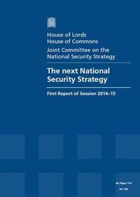 Next National Security Strategy: House Of Lords Paper 114 Session 2014-15
