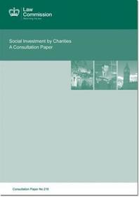 Social Investment By Charities: A Consultation Paper: Law Commission Consultation Paper