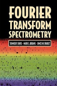 Fourier Transform Spectrometry