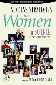 Success Strategies for Women in Science: A Portable Mentor