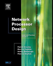 Network Processor Design: Issues and Practices