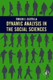 Dynamic Analysis in the Social Sciences