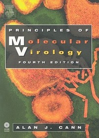 Principles of Molecular Virology (Standard Edition) Principles of Molecular Virology (Standard Edition)