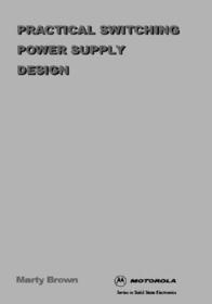 Practical Switching Power Supply Design