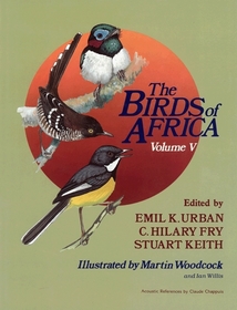 The Birds of Africa, Volume V: Thrushes to Puffback Flycatchers