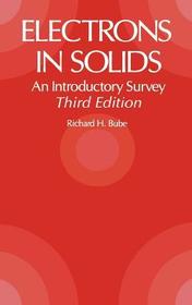 Electrons in Solids: An Introductory Survey