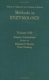 Complex Carbohydrates: Volume 8: Complex Carbohydrates