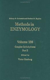 Complex Carbohydrates, Part E: Volume 138: Complex Carbohydrates Part E