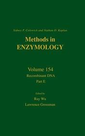 Recombinant DNA, Part E: Volume 154: Recombitant Dna Part E