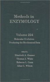 Molecular Evolution: Producing the Biochemical Data: Volume 224: Molecular Evolution