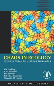 Chaos in Ecology: Experimental Nonlinear Dynamics