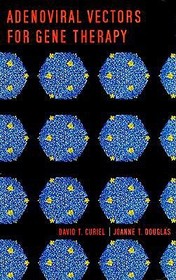 Adenoviral Vectors for Gene Therapy