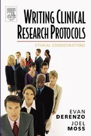 Writing Clinical Research Protocols: Ethical Considerations