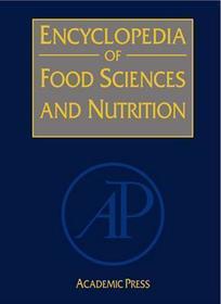 Encyclopedia of Food Sciences and Nutrition: 1-8