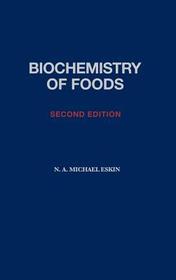 Biochemistry of Foods
