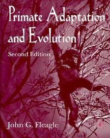 Primate Adaptation and Evolution