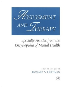 Assessment and Therapy: Specialty Articles from the Encyclopedia of Mental Health
