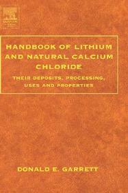 Handbook of Lithium and Natural Calcium Chloride
