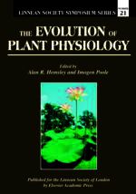 The Evolution of Plant Physiology The Evolution of Plant Physiology